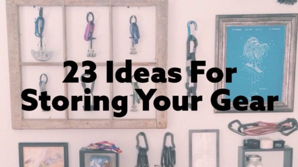 23 Storage Ideas for Your Climbing Gear – Send Edition