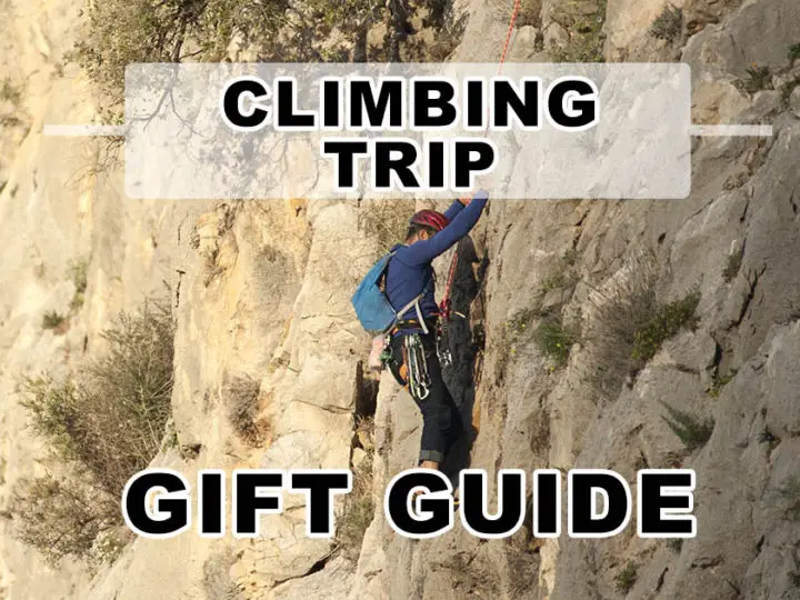 Gifts Climbers Can Bring On Climbing Trips